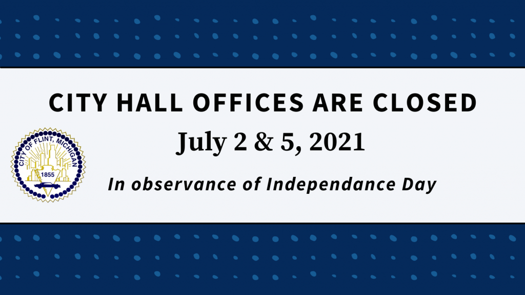 City Hall offices to close in observance of Independence Day