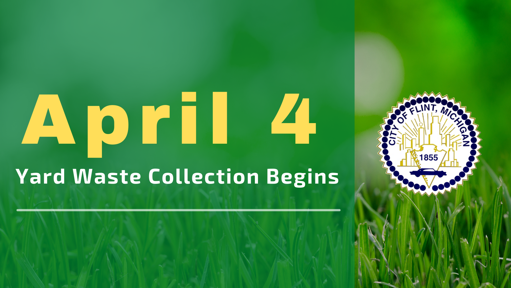 City of Flint yard waste collection begins April 4, 2022 City of Flint