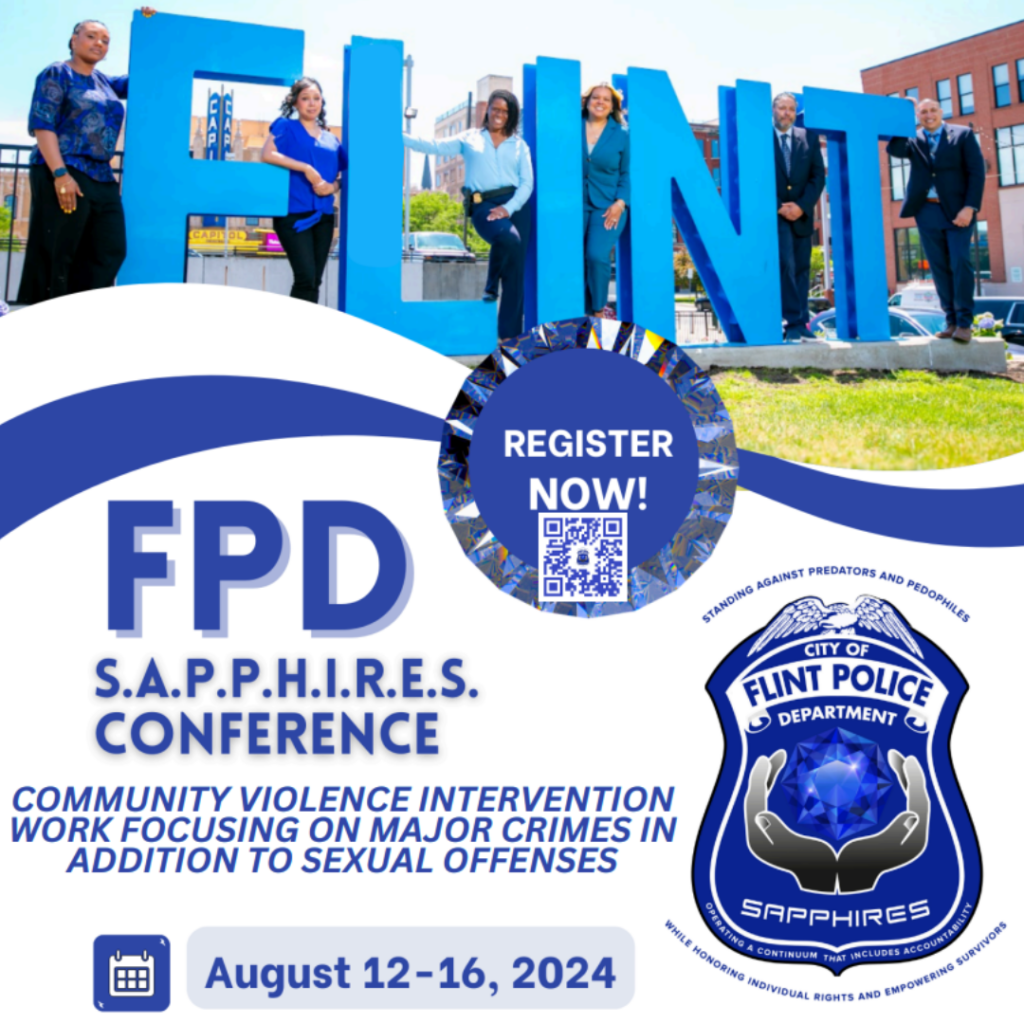 Flint Police Department to host S.A.P.P.H.I.R.ES. Conference on sexual assault, community violence, and other major crime investigations for law enforcement, other professionals