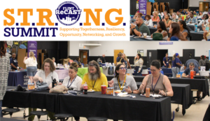 TITLE: S.T.R.O.N.G. Summit. Supporting Togetherness, Resiliency, Opportunity, Networking, and Growth. Inset next to title: a group of participants from the summit. Larger picture, background: a large group of summit participants sitting at tables listening to a presenter.