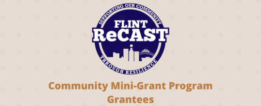 City of Flint awards ReCAST grants to 15 community partners