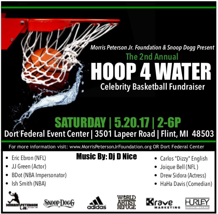 2nd Annual Hoop 4 Water Celebrity Basketball Game Saturday, May 20