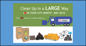 Love Your City Month Continues with Unlimited Bagged Trash Pickup May 11-15, 2015, Residents Encouraged to Get Involved